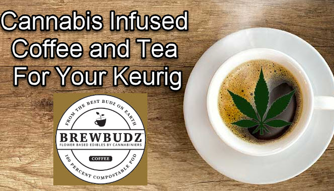 cannabis tea and coffee pods brewbudz